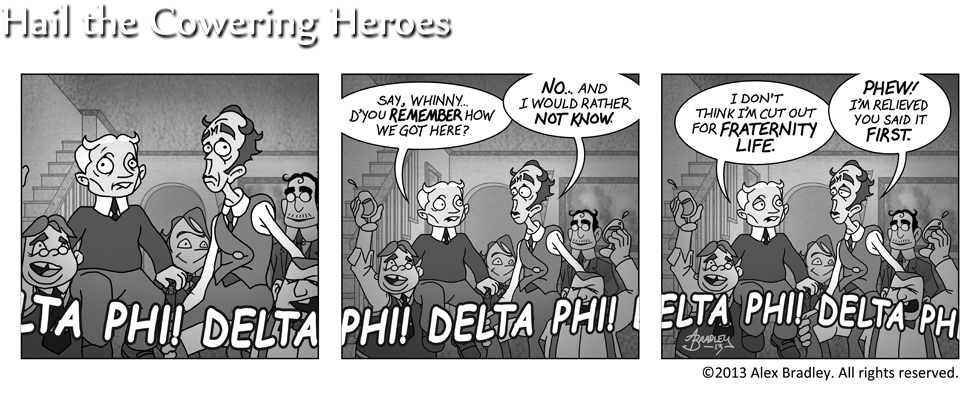 Hail the Cowering Heroes