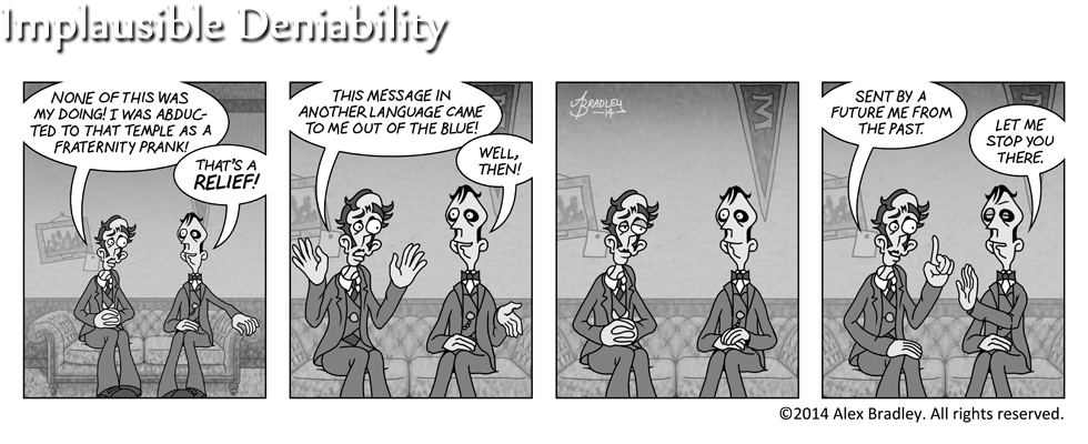 Implausible Deniability