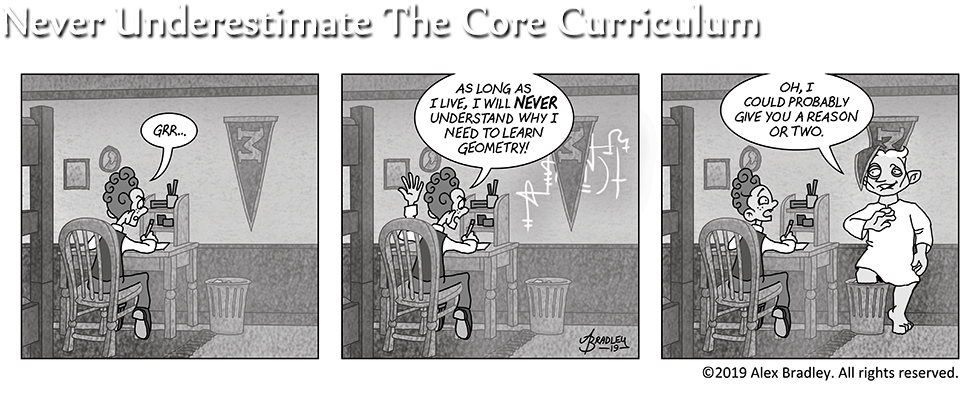 Never Underestimate The Core Curriculum