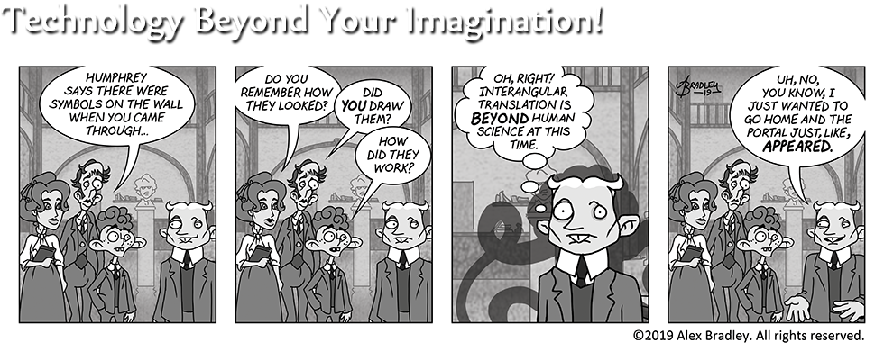 Technology Beyond Your Imagination!