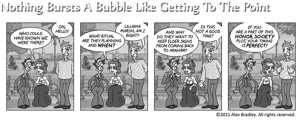 Nothing Bursts A Bubble Like Getting To The Point