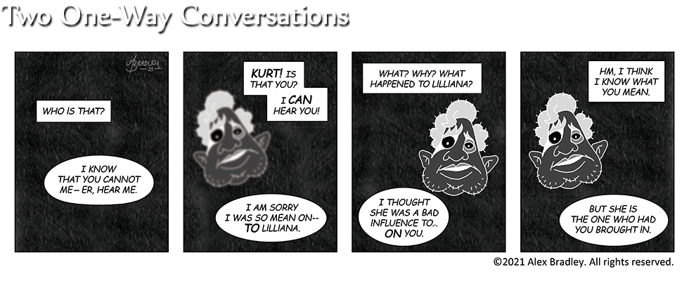 Two One-Way Conversations