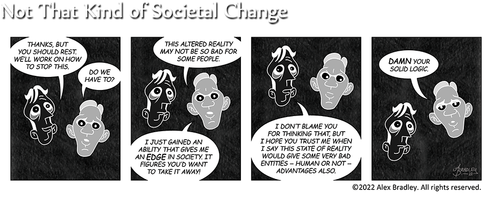 Not That Kind of Societal Change